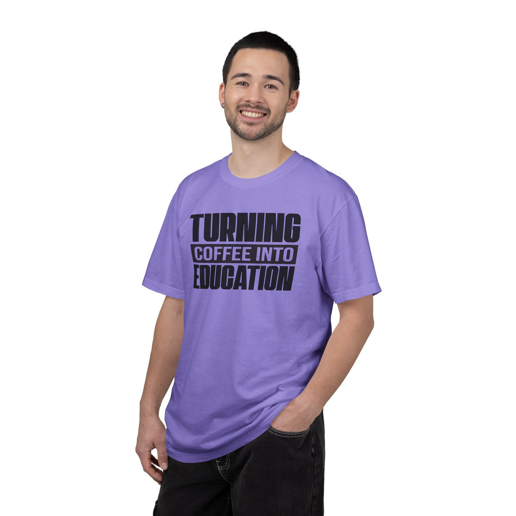 Turning Coffee Into Education T-Shirt