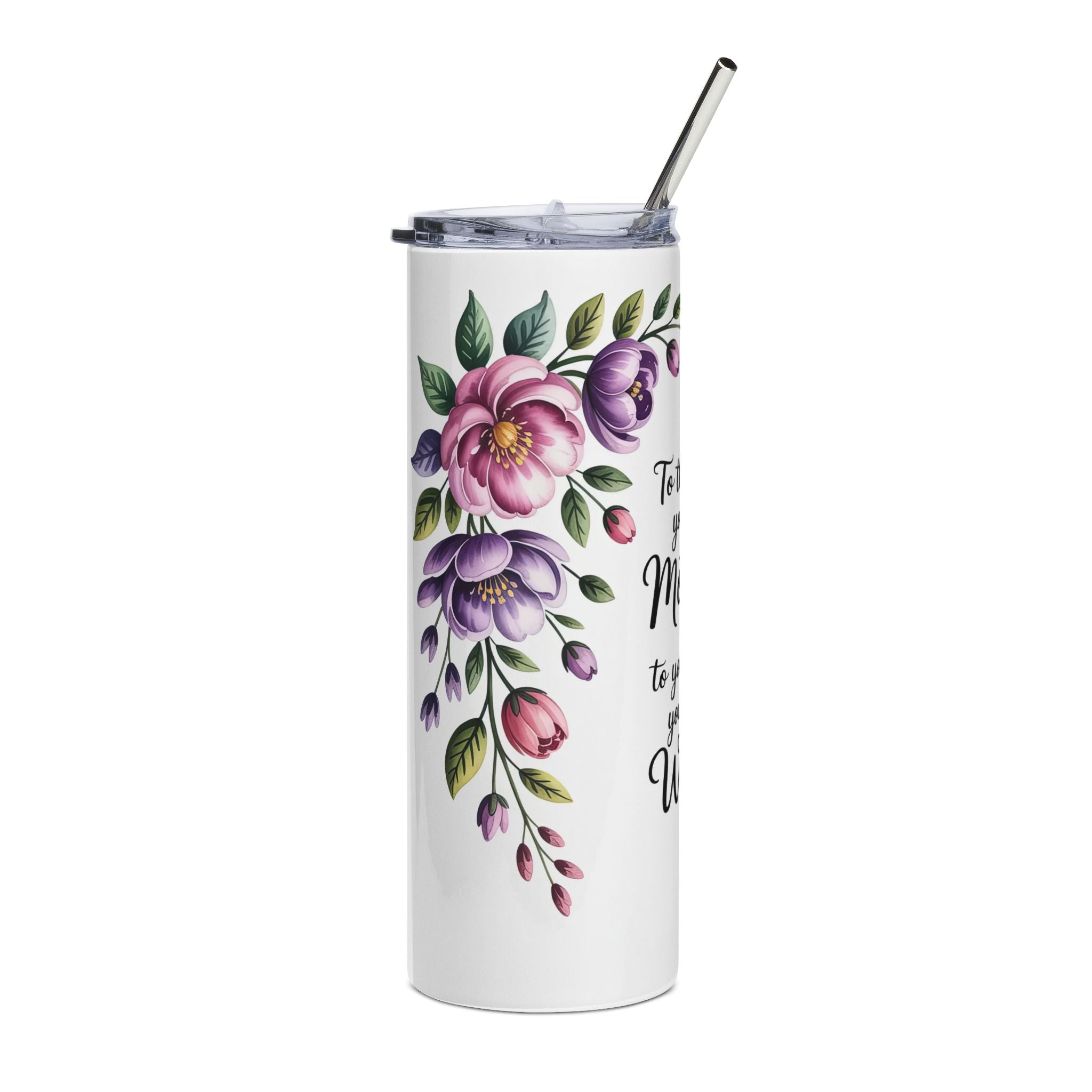 Mother You Are the World 20oz Stainless Tumbler – Floral Mother’s Day Gift