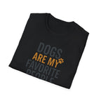Dogs Are My Favorite People T-Shirt — Funny Dog Lover Tee