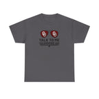 Talk To Me Goose T‑Shirt — OU Sunglasses Graphic Tee