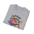 Just Keep Swimming Fish T-Shirt — Colorful Motivational Ocean Tee