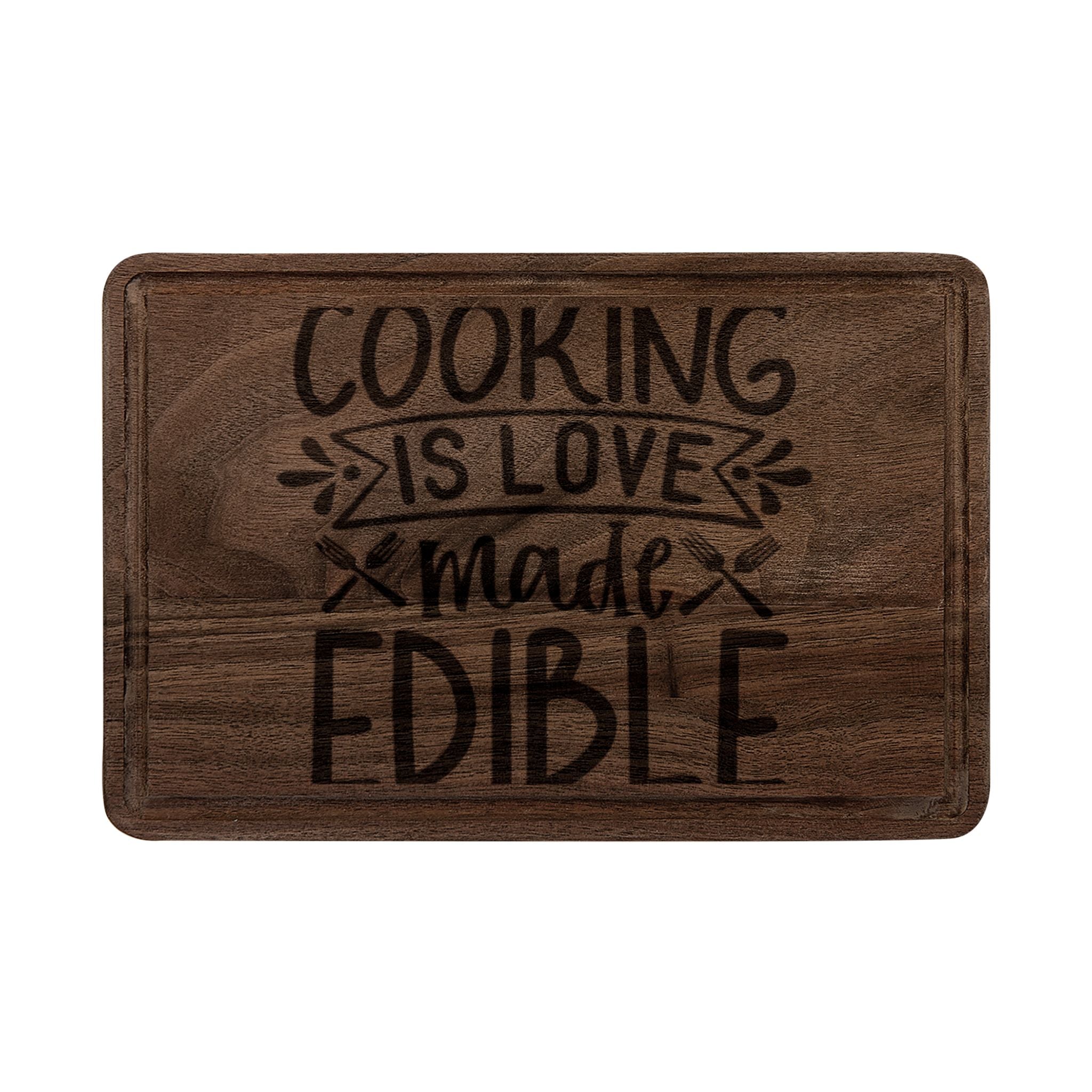 Engraved Wooden Cutting Board – "Cooking Is Love Made Edible"