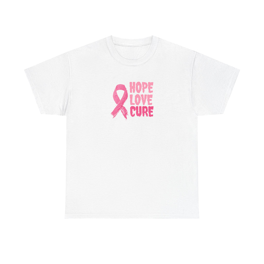 Breast Cancer Awareness Tee — Pink Ribbon "Hope Love Cure"