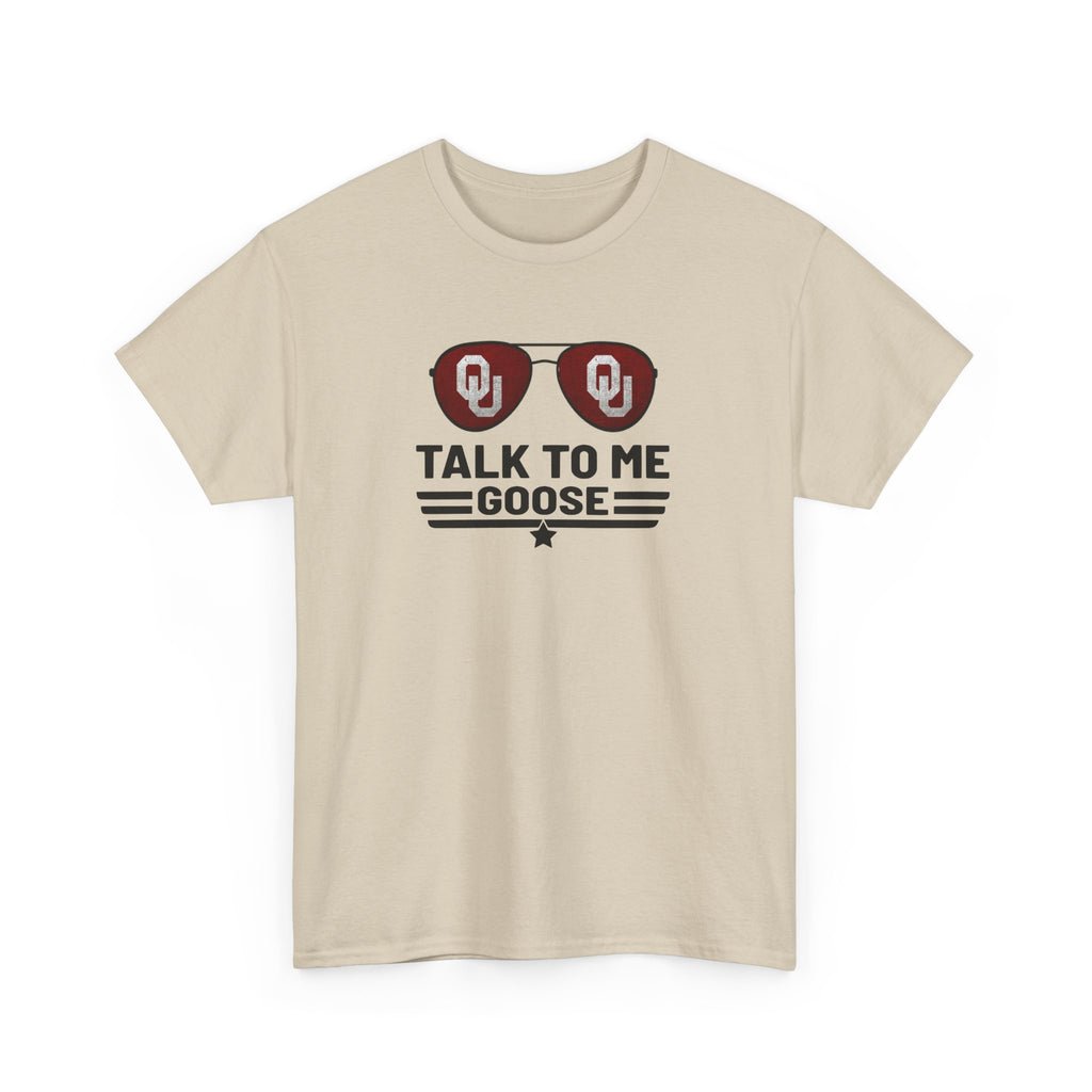 Talk To Me Goose T‑Shirt — OU Sunglasses Graphic Tee