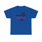 Breast Cancer Support T-Shirt — "Worth Fighting For" Pink Ribbon Tee