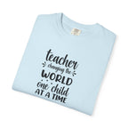 Teacher T-Shirt – "Changing the World One Child at a Time" Inspirational Educator Tee