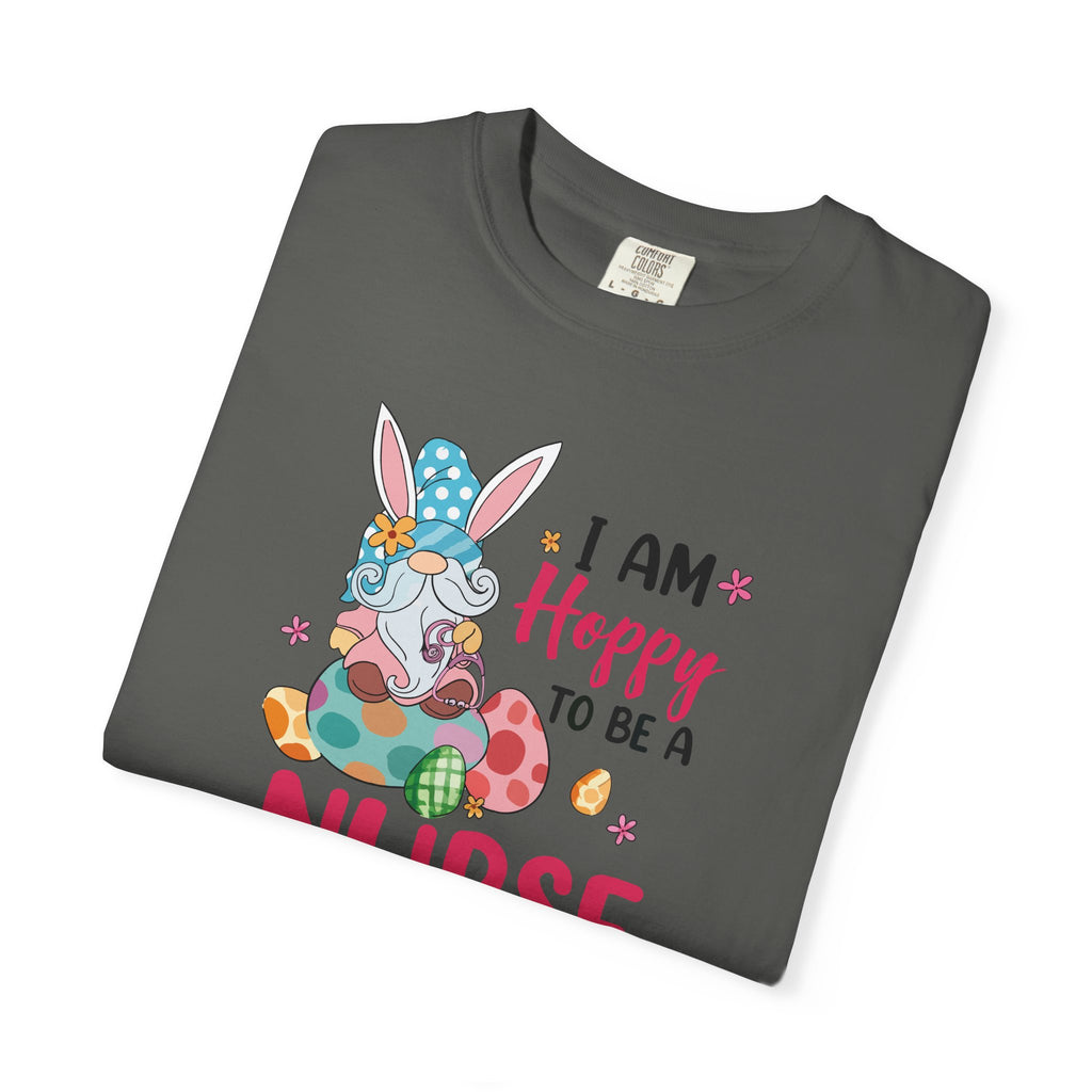 Nurse Bunny T-Shirt — "I Am Hoppy to Be a Nurse" Cute Easter Tee