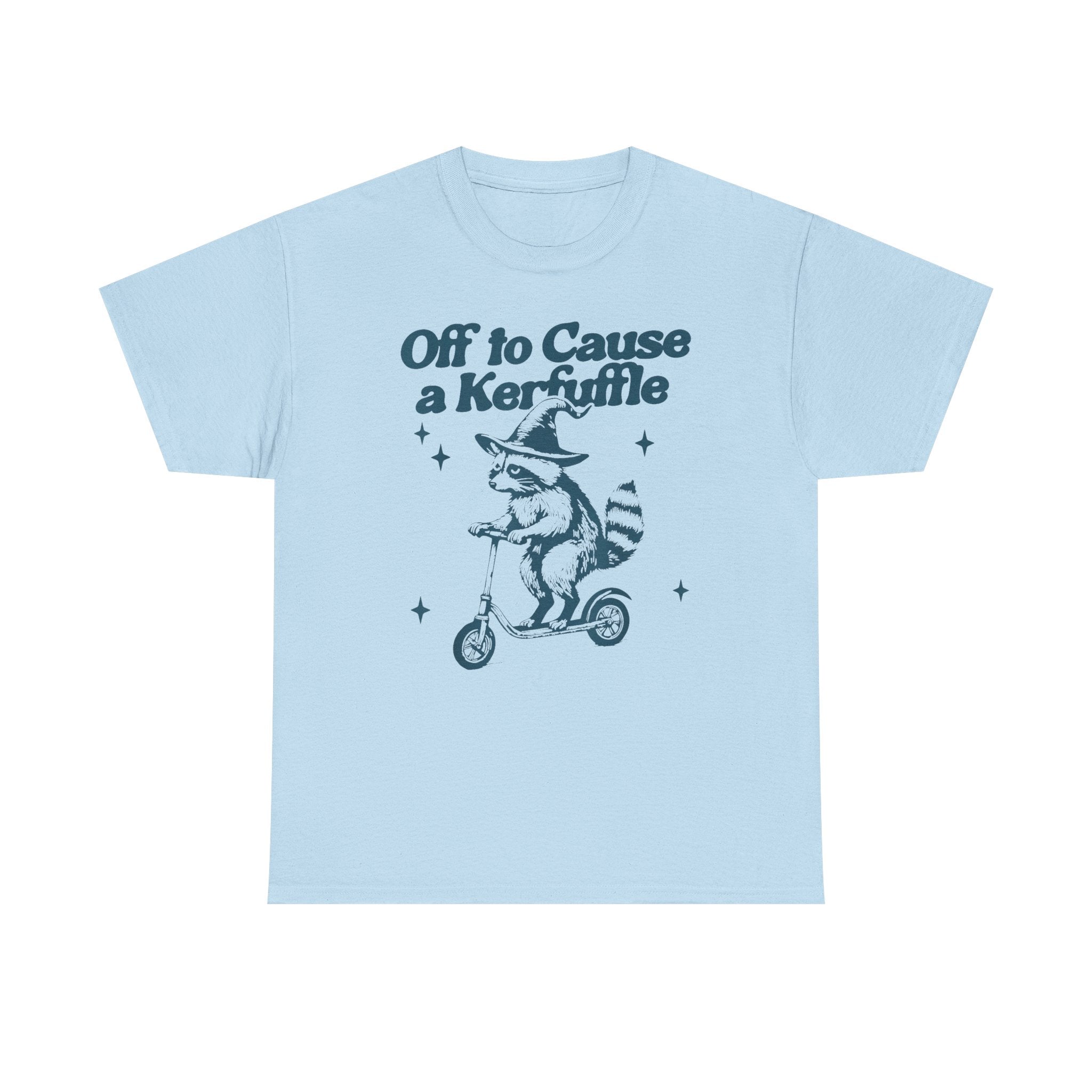 "Off to Cause a Kerfuffle" Graphic T-Shirt