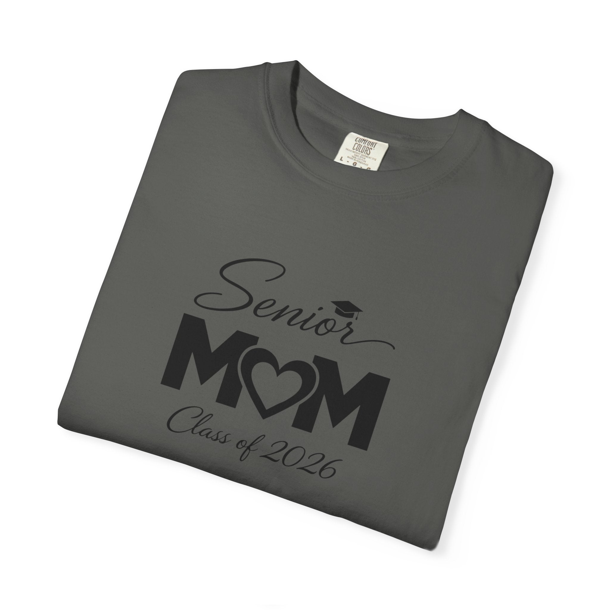 Senior Mom T-Shirt — Class of 2026 Graduation Gift