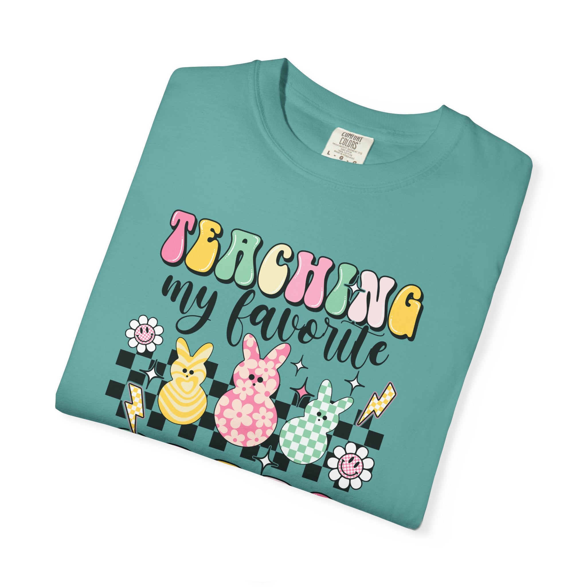 Teaching My Favorite Peeps T-Shirt — Cute Easter Teacher Tee