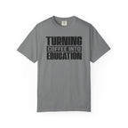 Turning Coffee Into Education T-Shirt