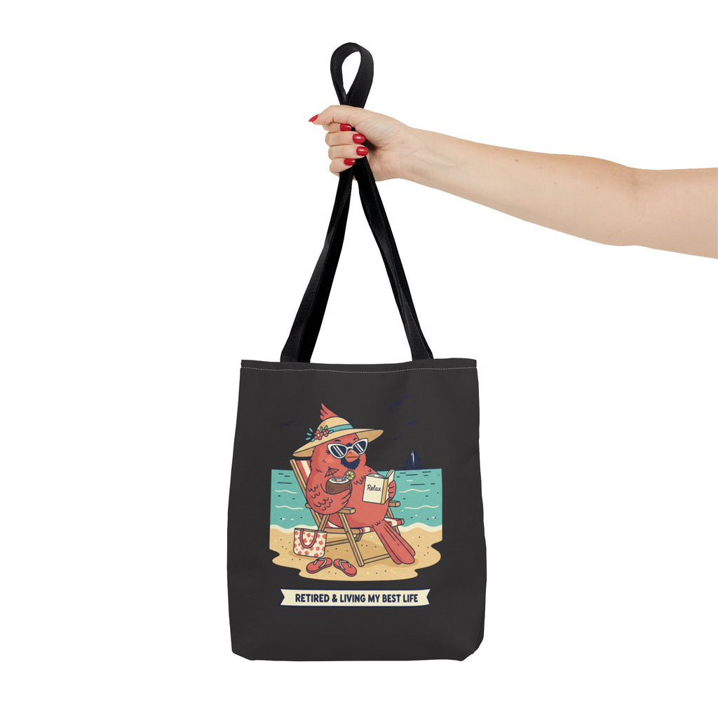 Retired and Living My Best Life Tote Bag