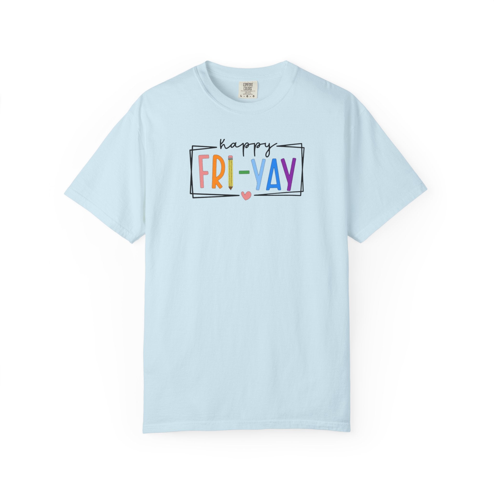 Fri-Yay T-Shirt — Colorful ‘Happy FRI-YAY’ Casual Tee