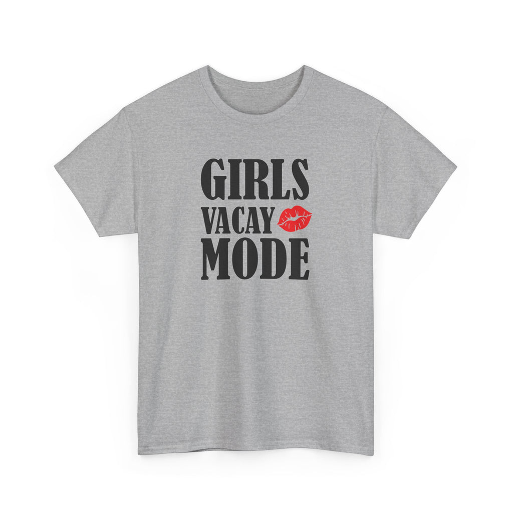 Girls Vacay Mode Tee