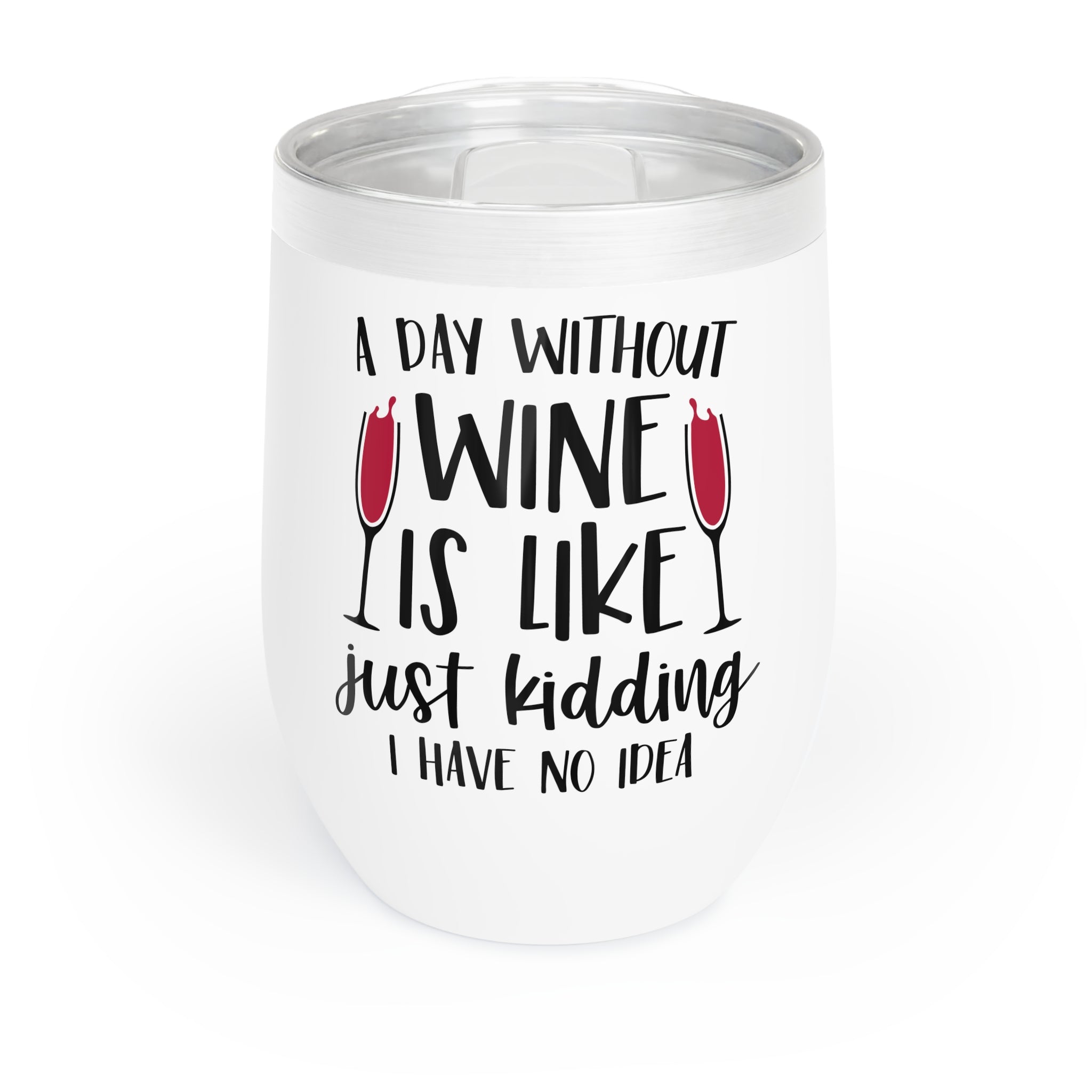 Chill Wine Tumbler
