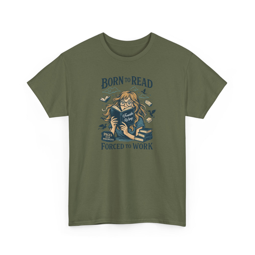 "Born to Read, Forced to Work" Book Lover Graphic Tee