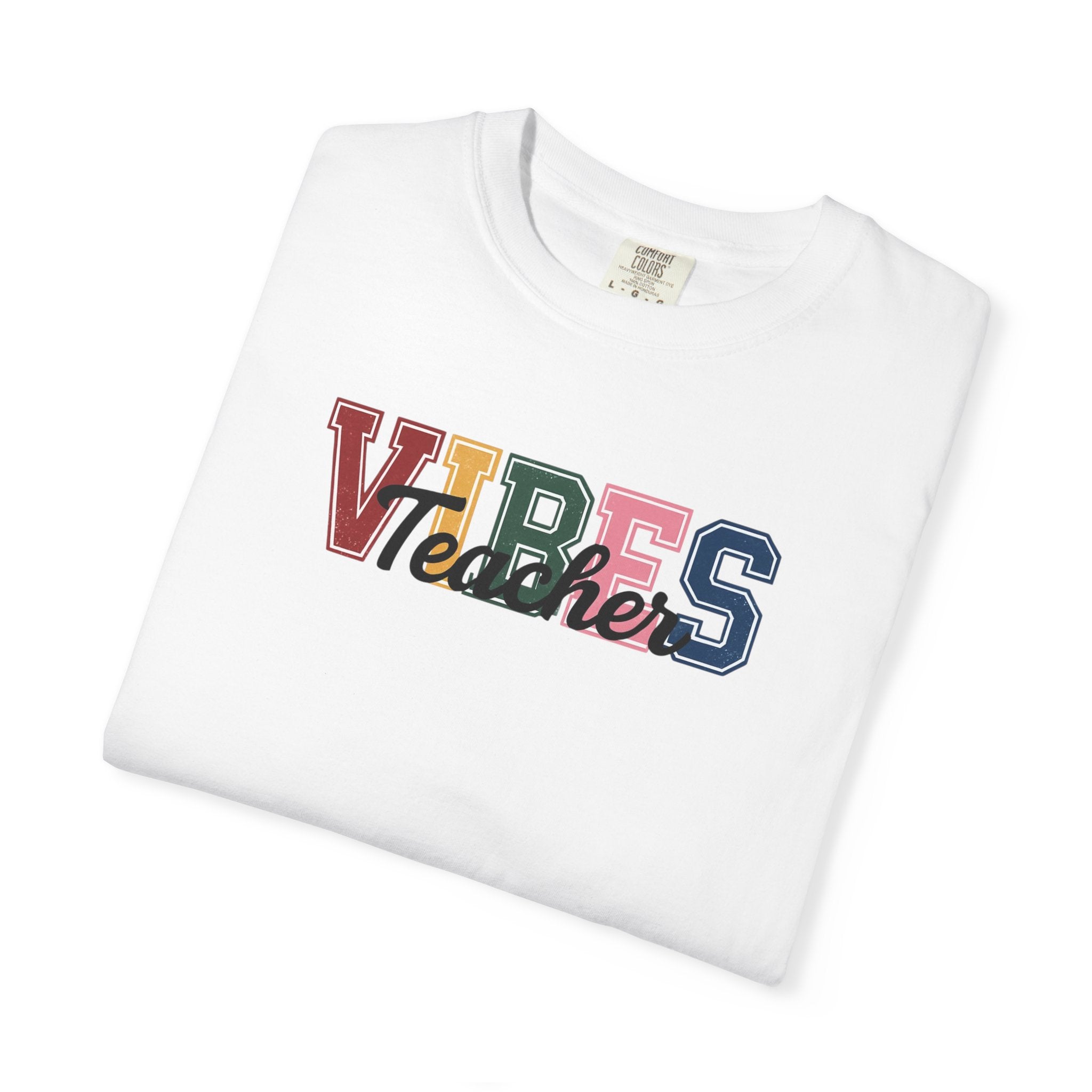 VIBES Teachers T-Shirt — Colorful Retro School Pride Tee