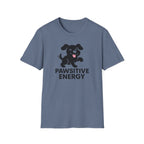 Pawsitive Energy T-Shirt — Cute Happy Puppy Graphic Tee for Dog Lovers