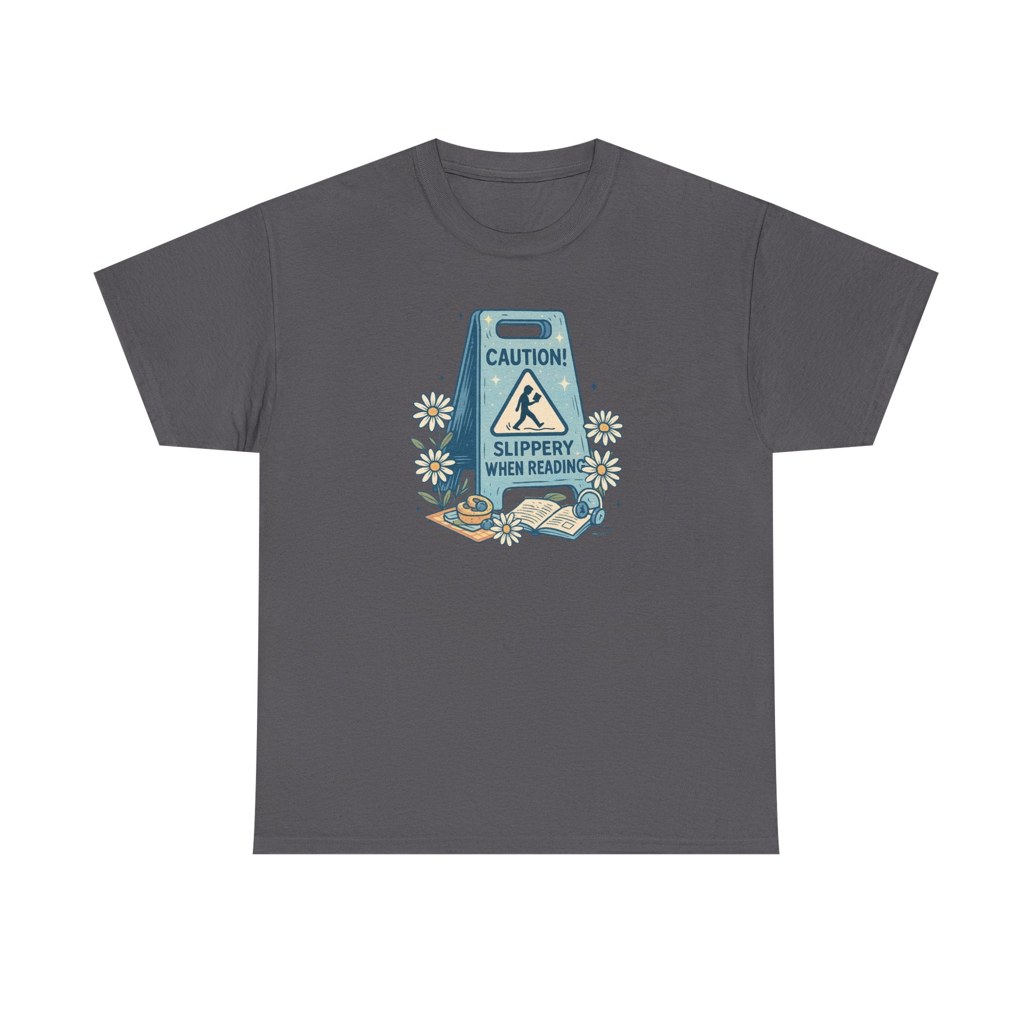 Caution: Slippery When Reading Graphic Tee — Book Lover T‑Shirt