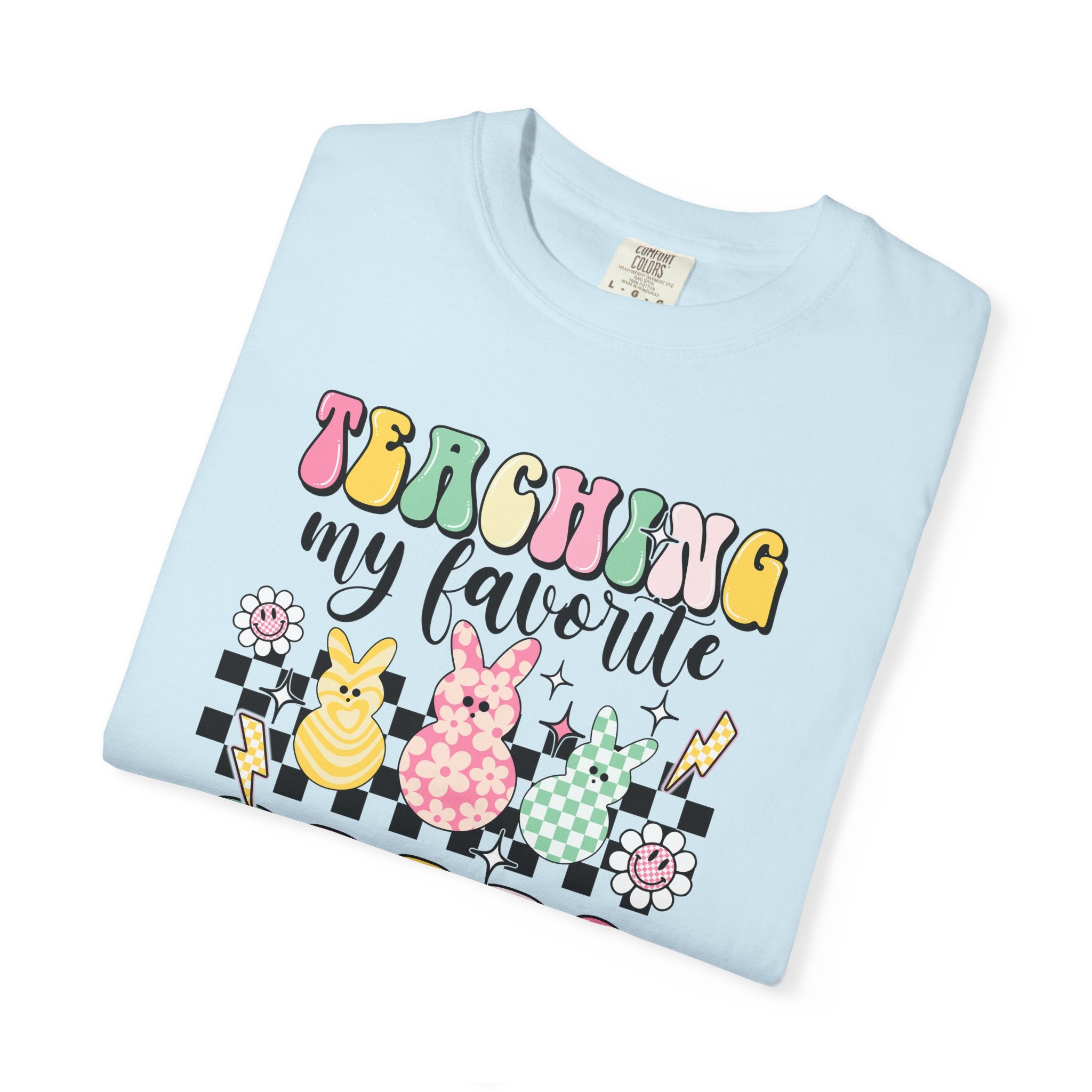 Teaching My Favorite Peeps T-Shirt — Cute Easter Teacher Tee