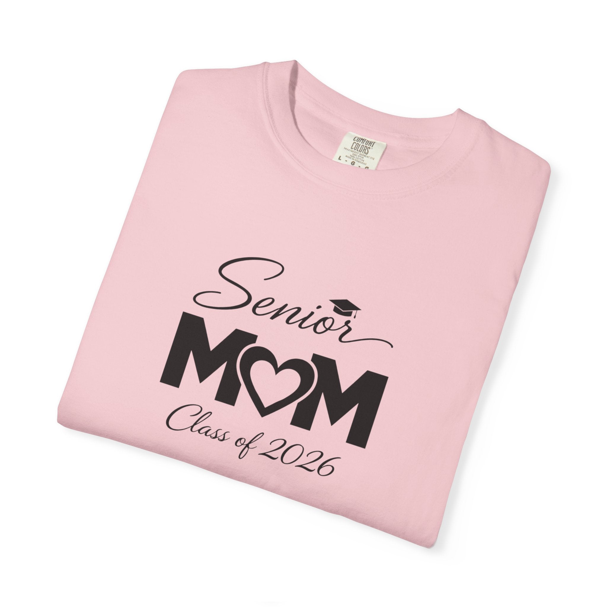 Senior Mom T-Shirt — Class of 2026 Graduation Gift