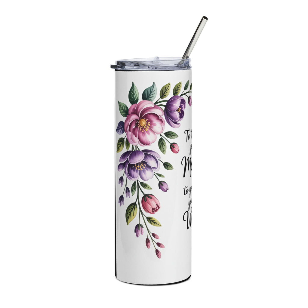 Mother You Are the World 20oz Stainless Tumbler – Floral Mother’s Day Gift
