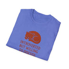 T-Shirt — "Introverted But Willing to Discuss Pets" Cat Graphic Tee