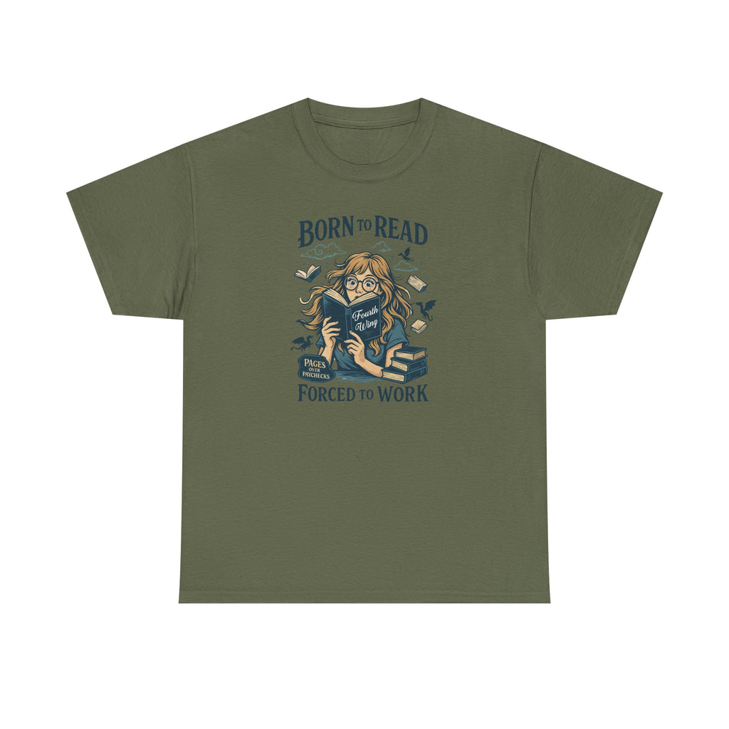 "Born to Read, Forced to Work" Book Lover Graphic Tee