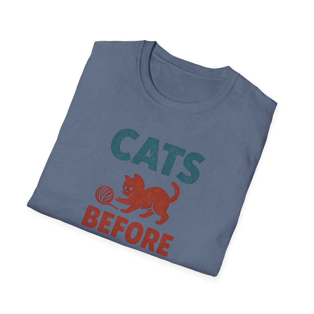 Cats Before People T-Shirt — Funny Retro Cat Lover Tee