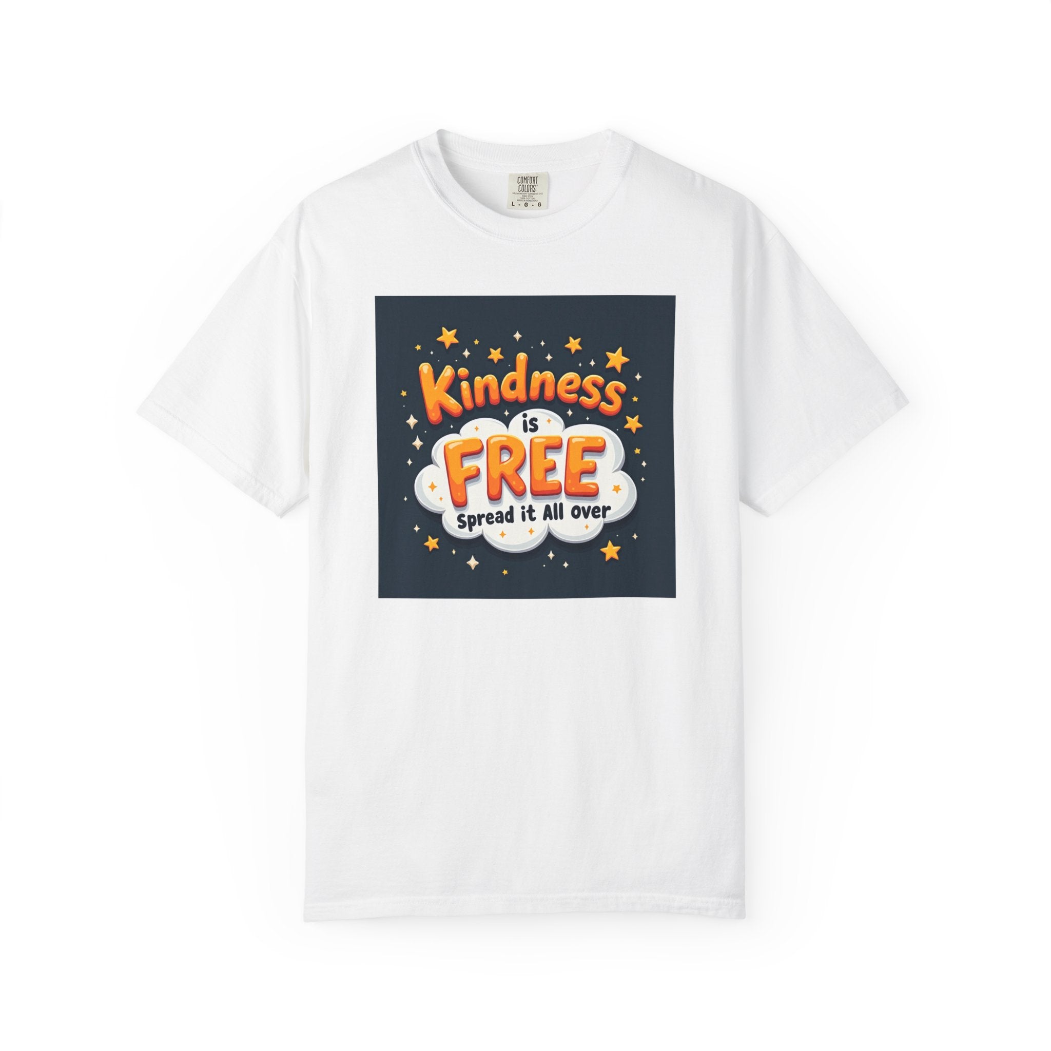 Kindness Is Free T-Shirt — 'Spread It All Over' Positive Graphic Tee
