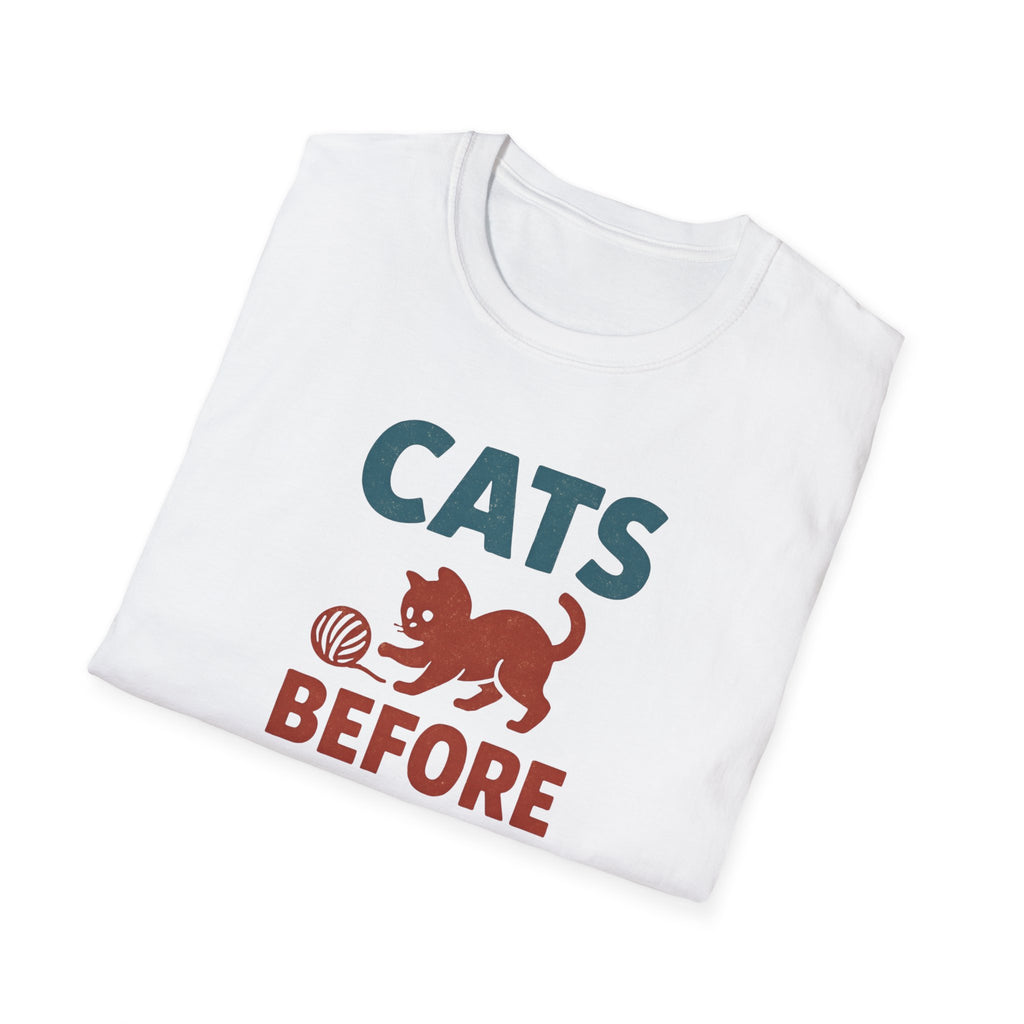 Cats Before People T-Shirt — Funny Retro Cat Lover Tee