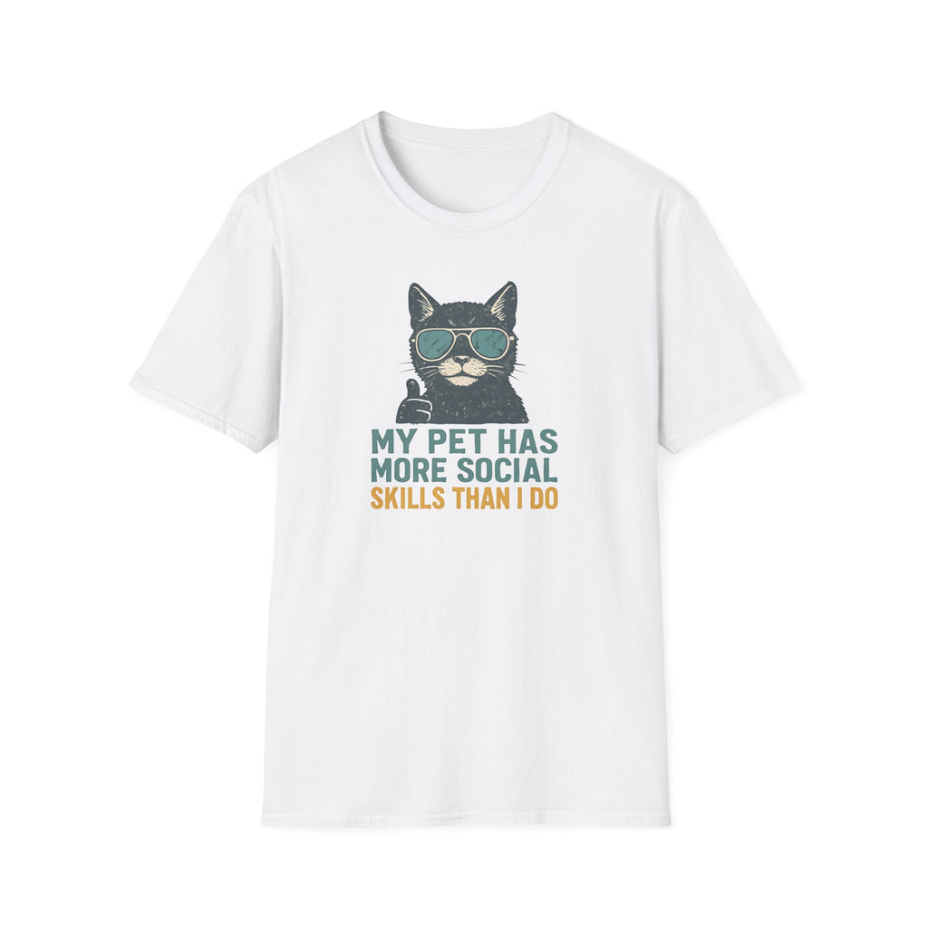 Cat T-Shirt — “My Pet Has More Social Skills Than I Do” Funny Cat Graphic Tee