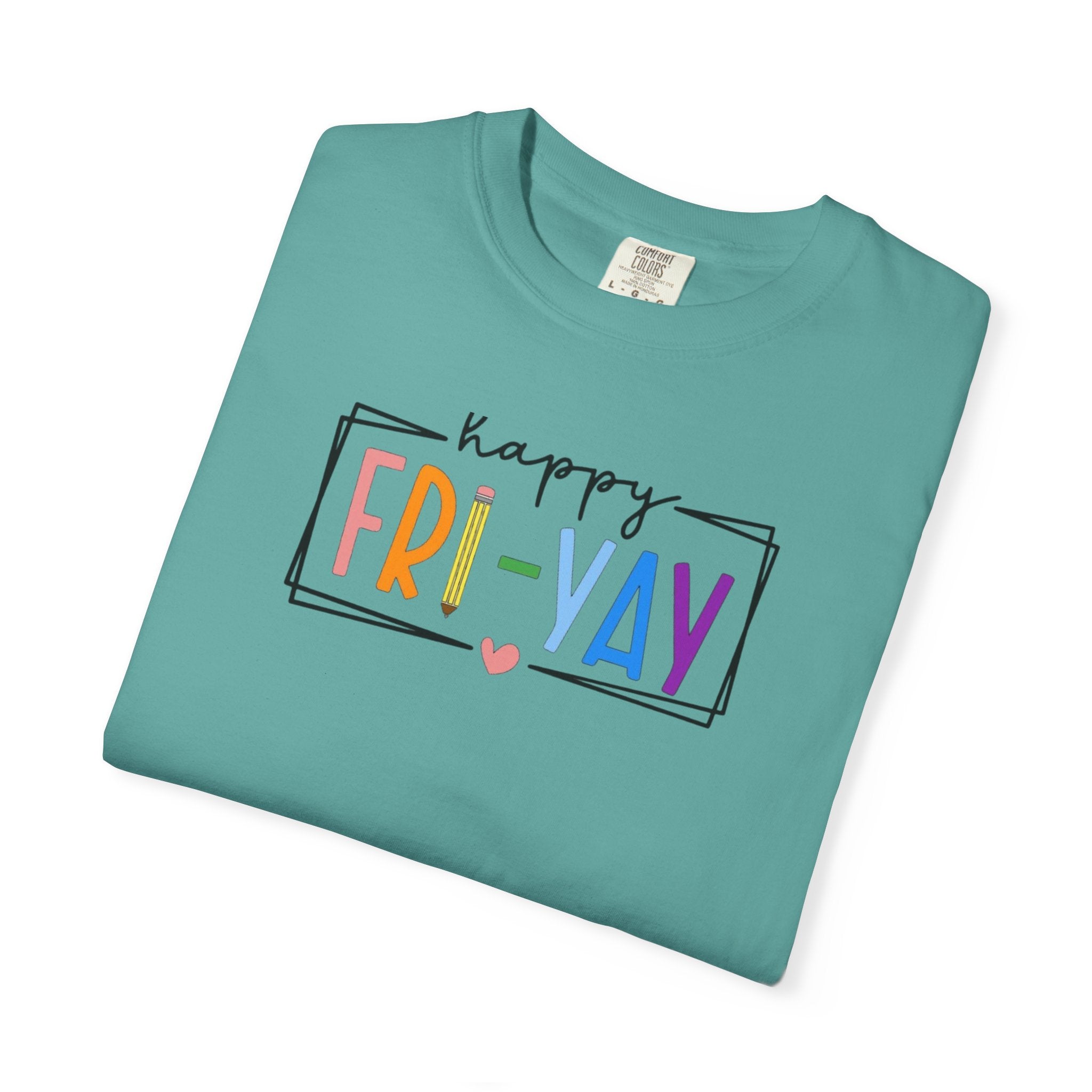 Fri-Yay T-Shirt — Colorful ‘Happy FRI-YAY’ Casual Tee