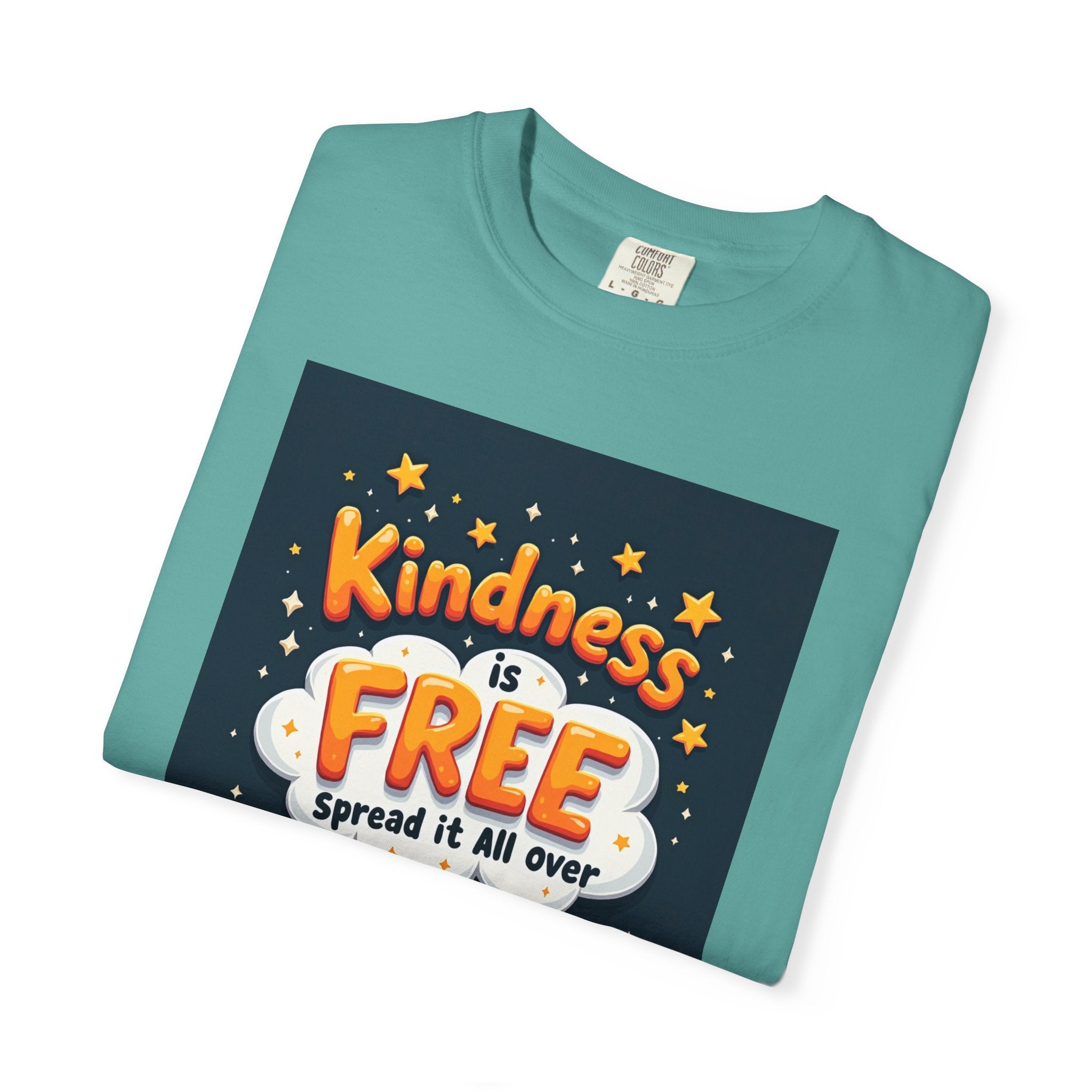 Kindness Is Free T-Shirt — 'Spread It All Over' Positive Graphic Tee