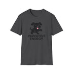 Pawsitive Energy T-Shirt — Cute Happy Puppy Graphic Tee for Dog Lovers