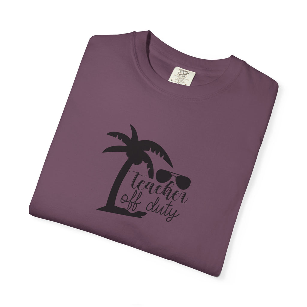 Teacher Off Duty Beach Tee