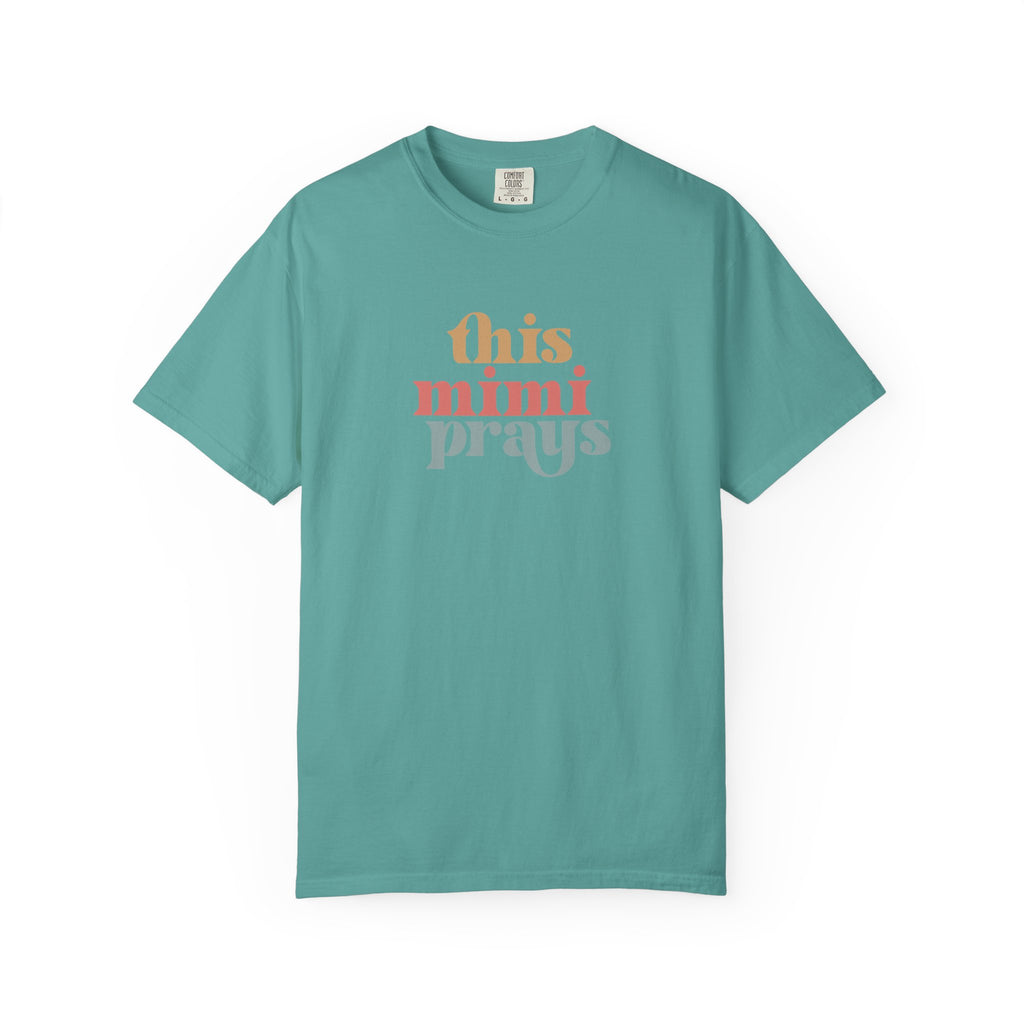 This Mimi Prays T-Shirt