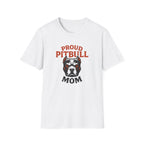Proud Pitbull Mom T-Shirt — Pit Bull Mom Graphic Tee