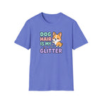 Dog Hair Is My Glitter T-Shirt — Cute Corgi Pet Lover Tee
