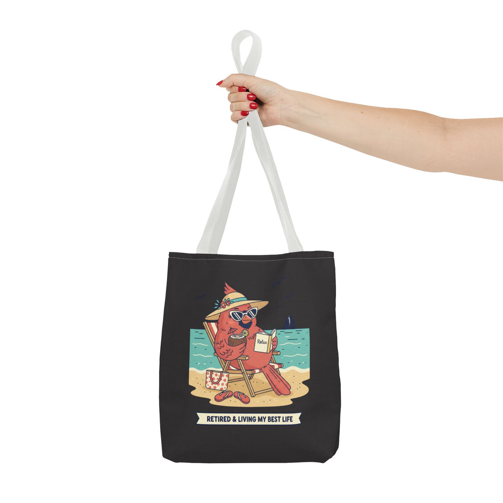 Retired and Living My Best Life Tote Bag