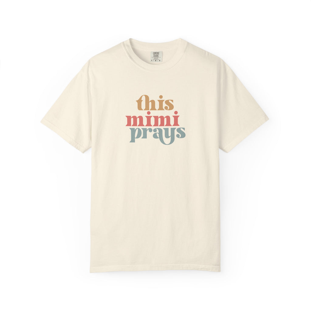 This Mimi Prays T-Shirt