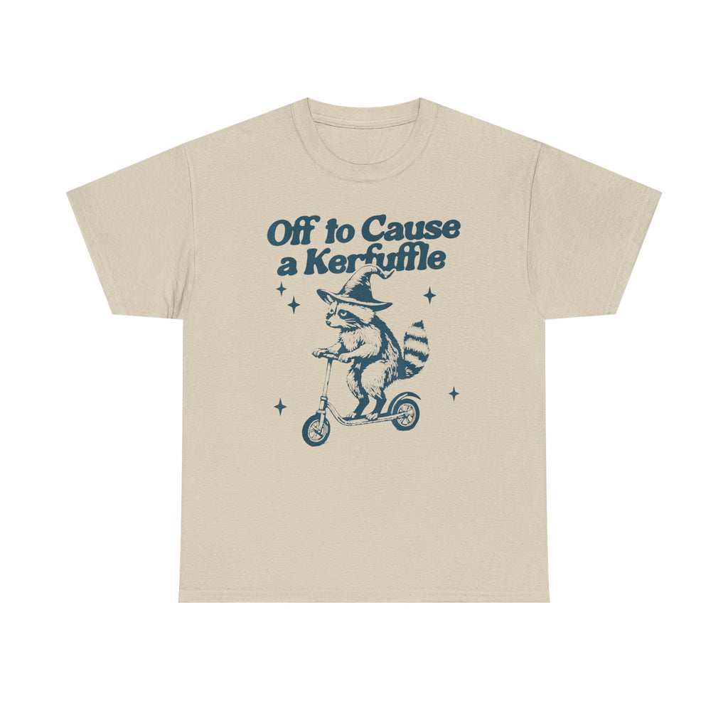 "Off to Cause a Kerfuffle" Graphic T-Shirt