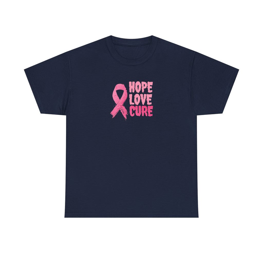 Breast Cancer Awareness Tee — Pink Ribbon "Hope Love Cure"
