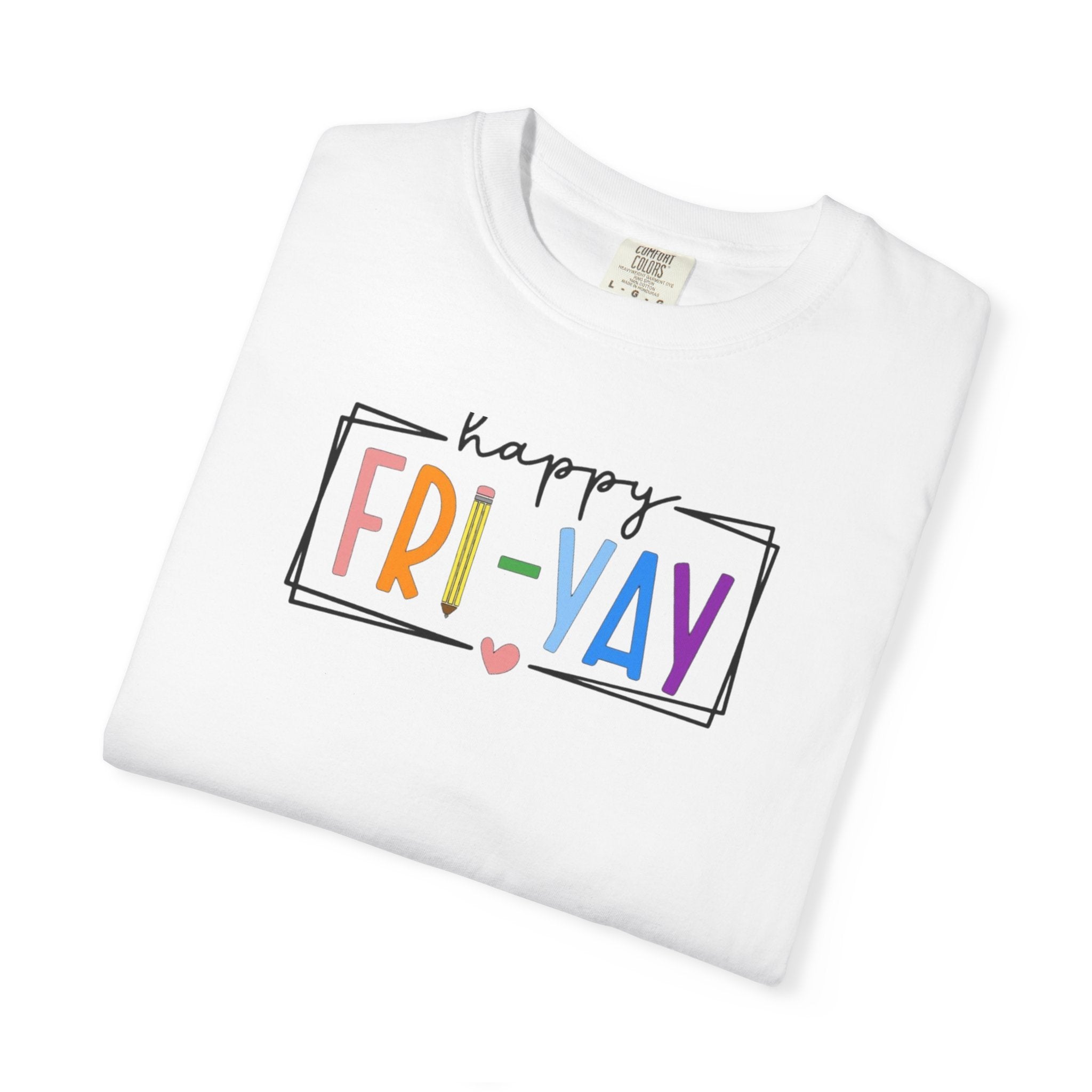Fri-Yay T-Shirt — Colorful ‘Happy FRI-YAY’ Casual Tee