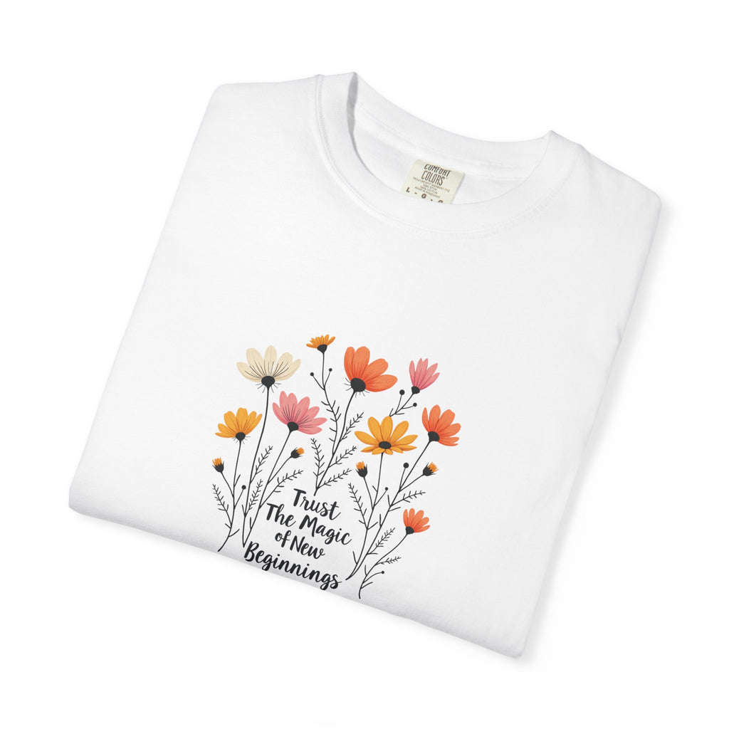 Trust the Magic of New Beginnings T-Shirt