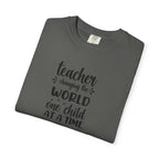 Teacher T-Shirt – "Changing the World One Child at a Time" Inspirational Educator Tee