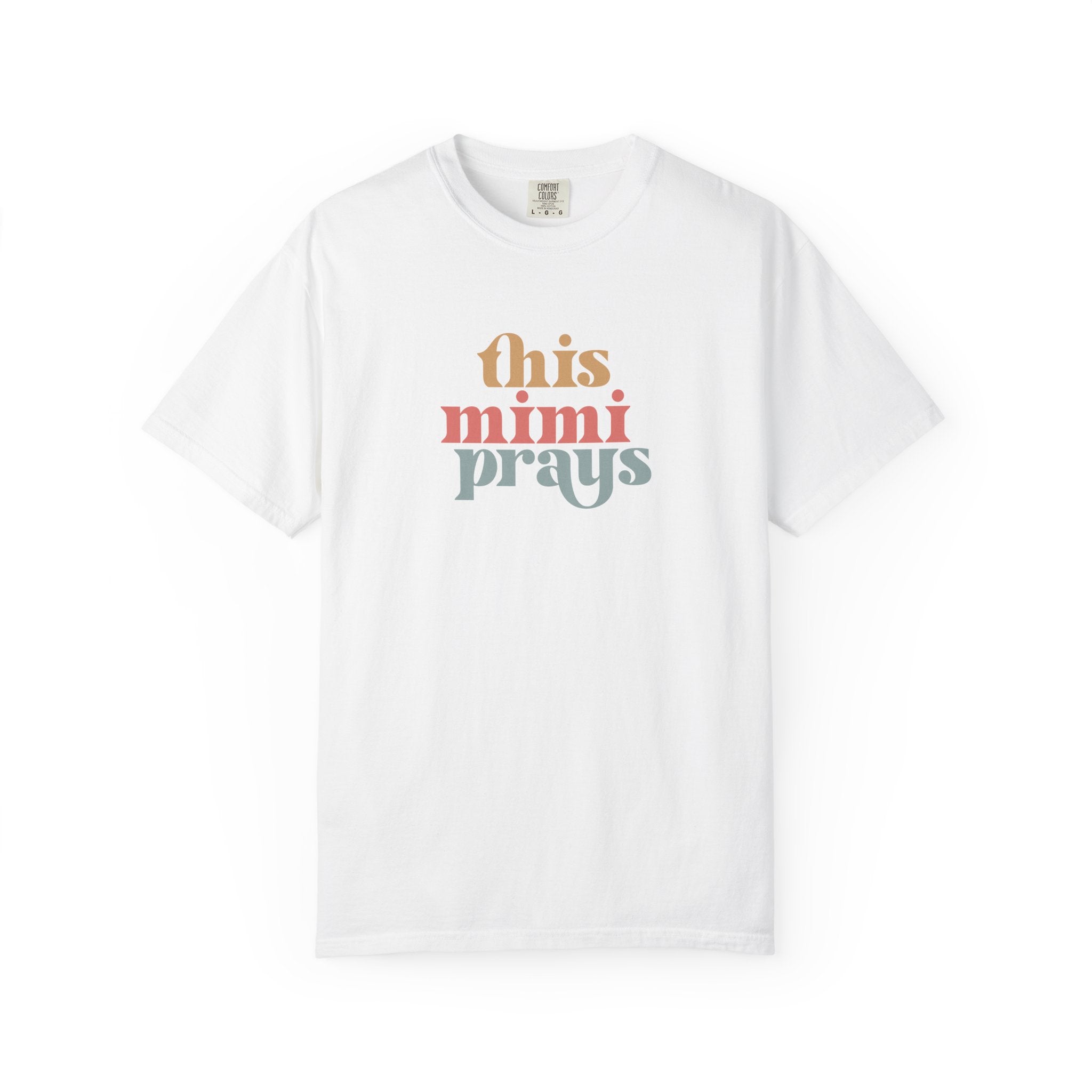 This Mimi Prays T-Shirt