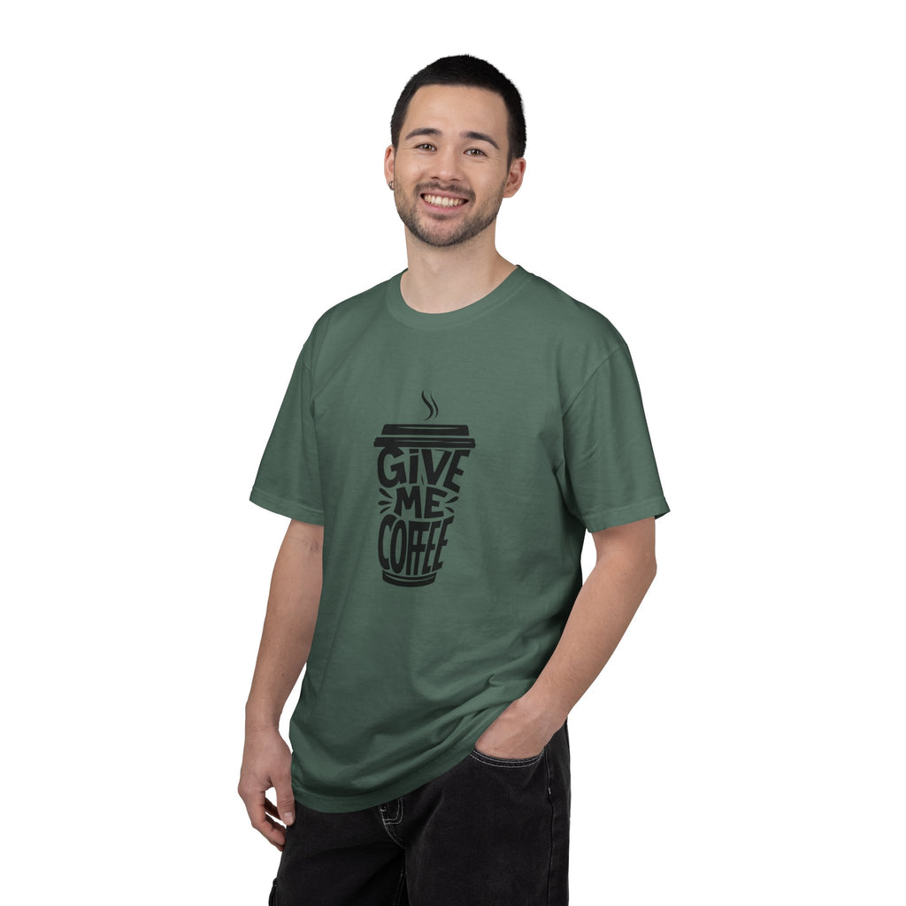 Give Me Coffee T‑Shirt — Fun Coffee Cup Graphic Tee for Coffee Lovers