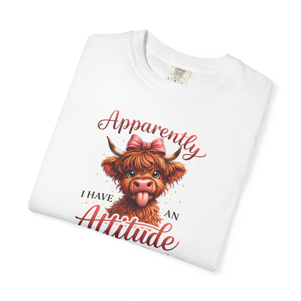 Attitude Highland Cow T-Shirt — "Apparently I Have an Attitude" Cute Cow Graphic Tee
