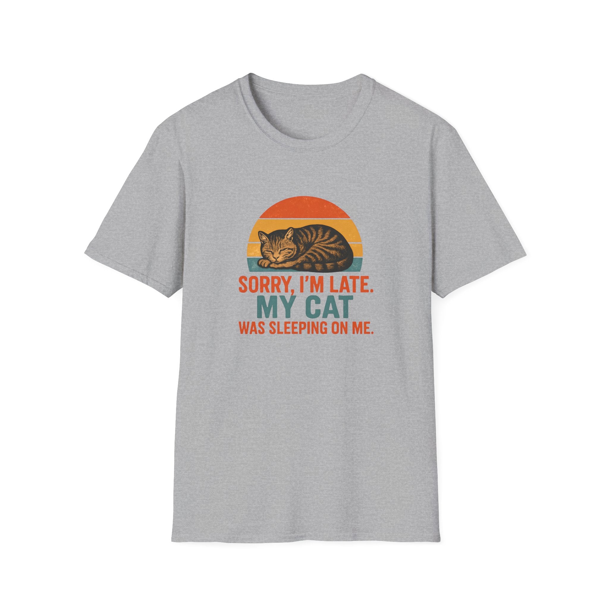 Cat Lover T-Shirt - "Sorry I'm Late, My Cat Was Sleeping On Me" Vintage Retro Tee